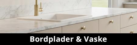 Bordplader og Vaske