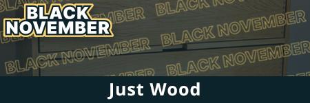 Just Wood